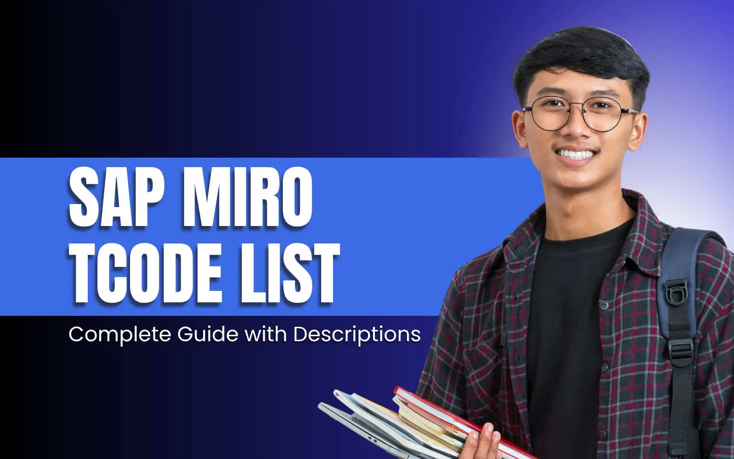 SAP MIRO TCode list: Complete Guide with Description